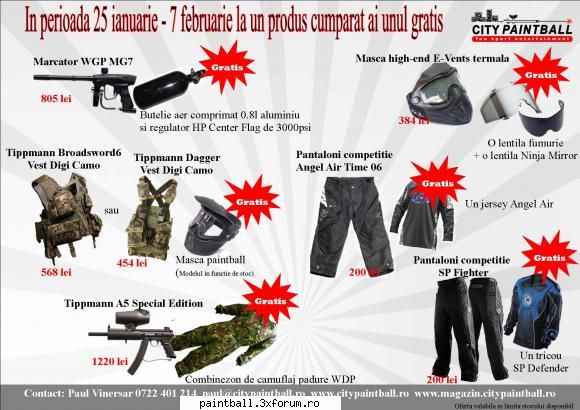 ce platesti si ce primesti: 1+1!!!

ce ai zice daca ai primi o masca de paintball gratis? sau un